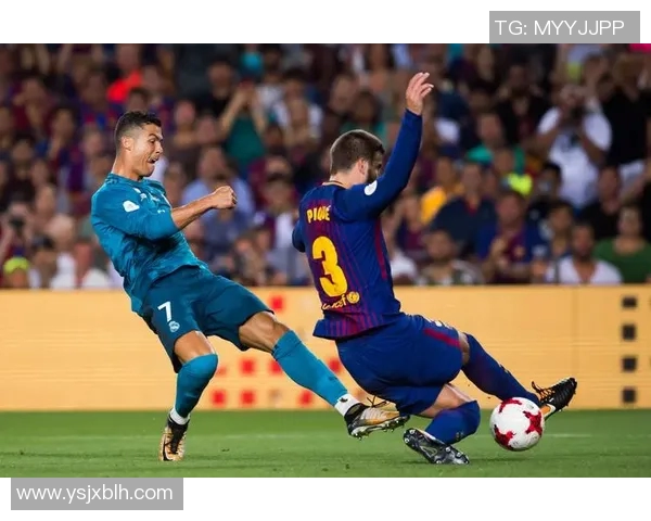 2017年超级杯首回合皇马与巴萨的经典对决回顾与分析